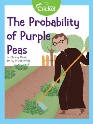 cover image of The Probability of Purple Peas